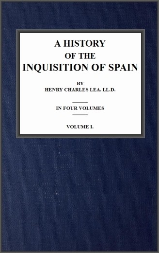 Cover of the audiobook “A History of the Inquisition of Spain; vol. 1”