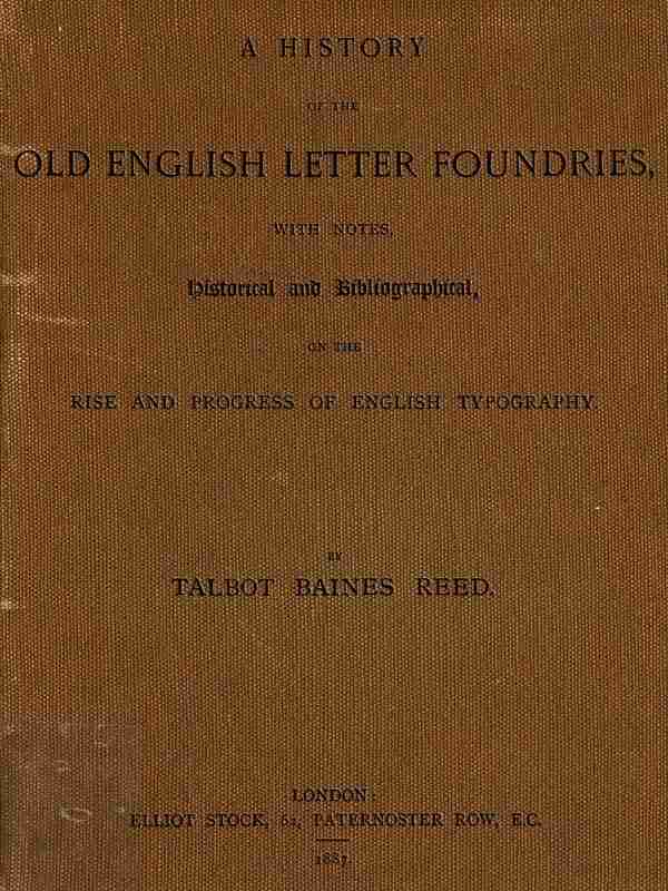 Cover of the audiobook “A History of the Old English Letter Foundries”