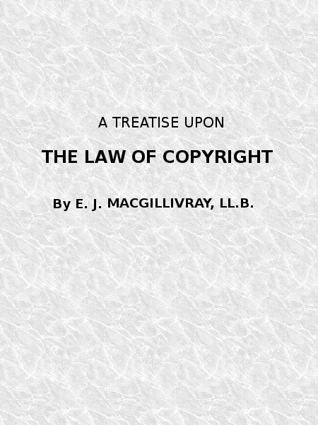 Cover of the audiobook “A Treatise Upon the Law of Copyright in the United Kingdom and the Dominions of the Crown,”
