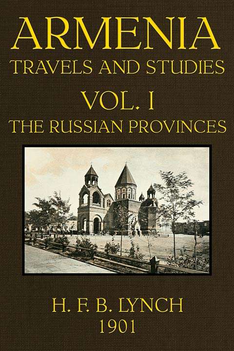 Cover of the audiobook “Armenia, Travels and Studies (Volume 1 of 2)”