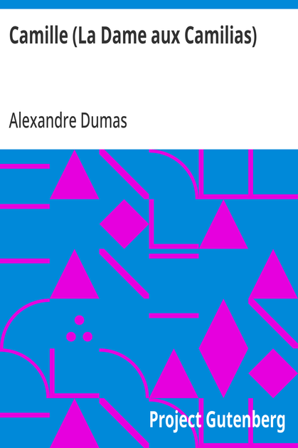 Cover of the audiobook “Camille (La Dame aux Camilias)”