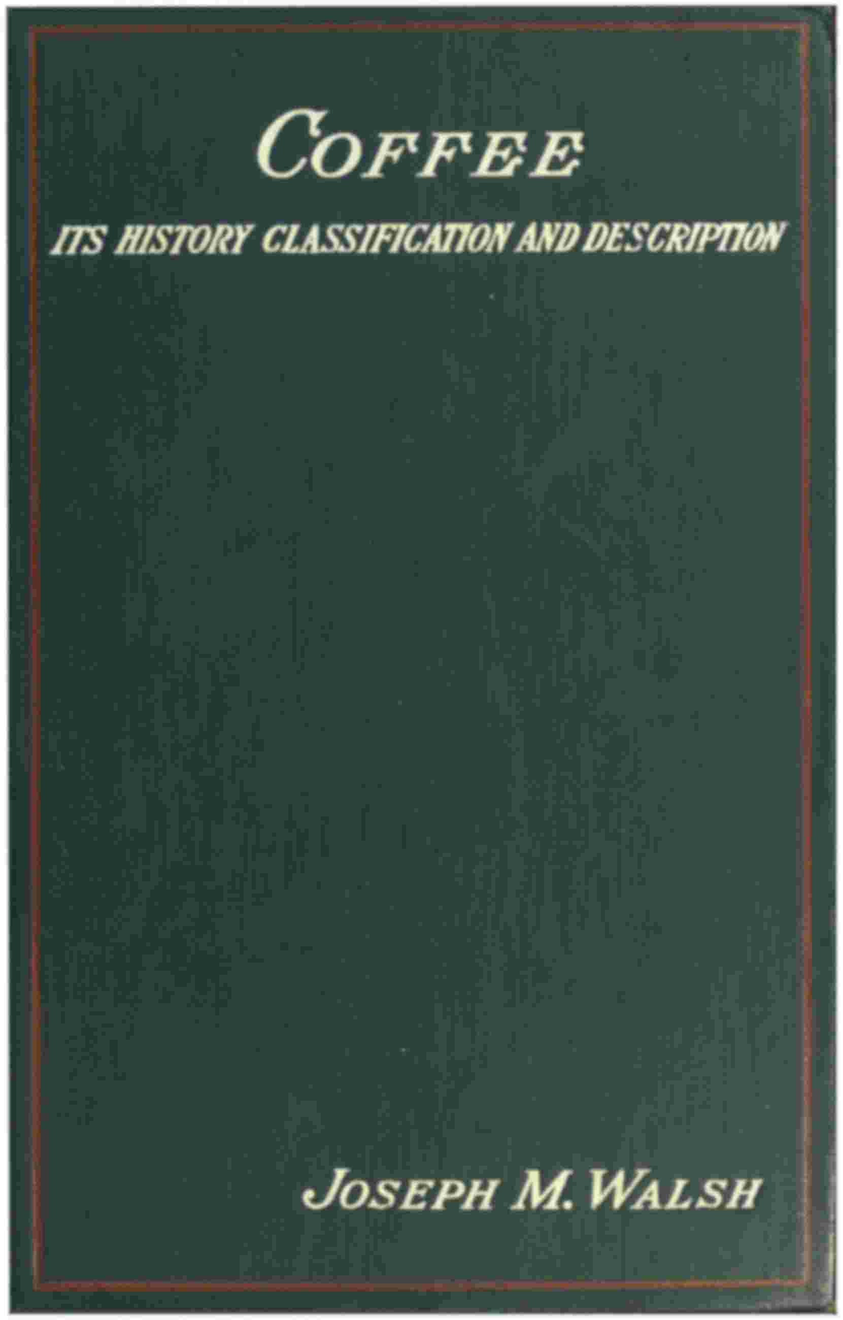 Cover of the audiobook “Coffee : its history, classification and description”