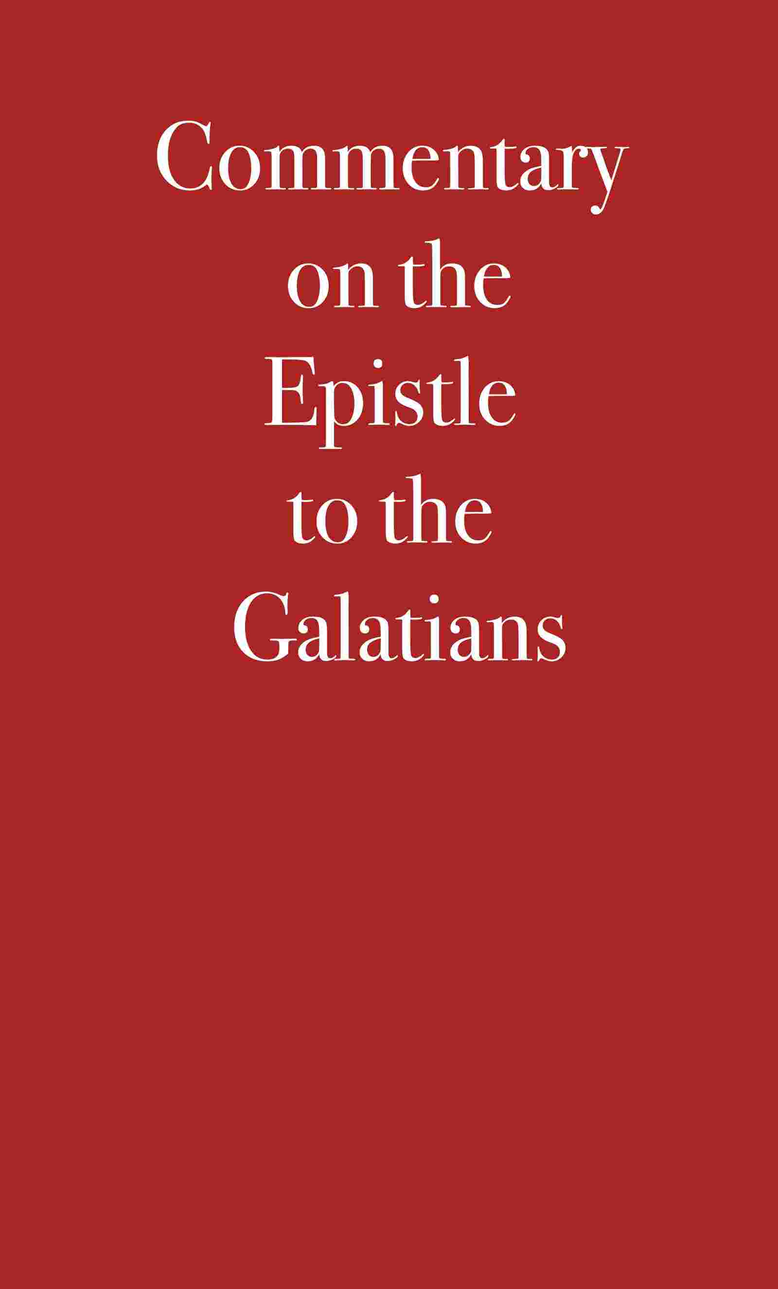 Cover of the audiobook “Commentary on the Epistle to the Galatians”