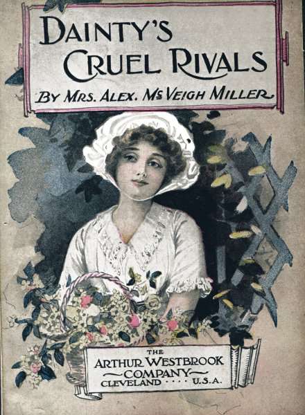 Cover of the audiobook “Dainty's Cruel Rivals; Or, The Fatal Birthday”