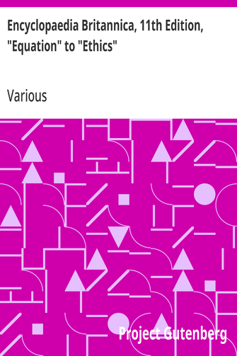 Cover of the audiobook “Encyclopaedia Britannica, 11th Edition, "Equation" to "Ethics"”
