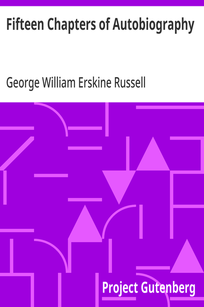 Cover of the audiobook “Fifteen Chapters of Autobiography”