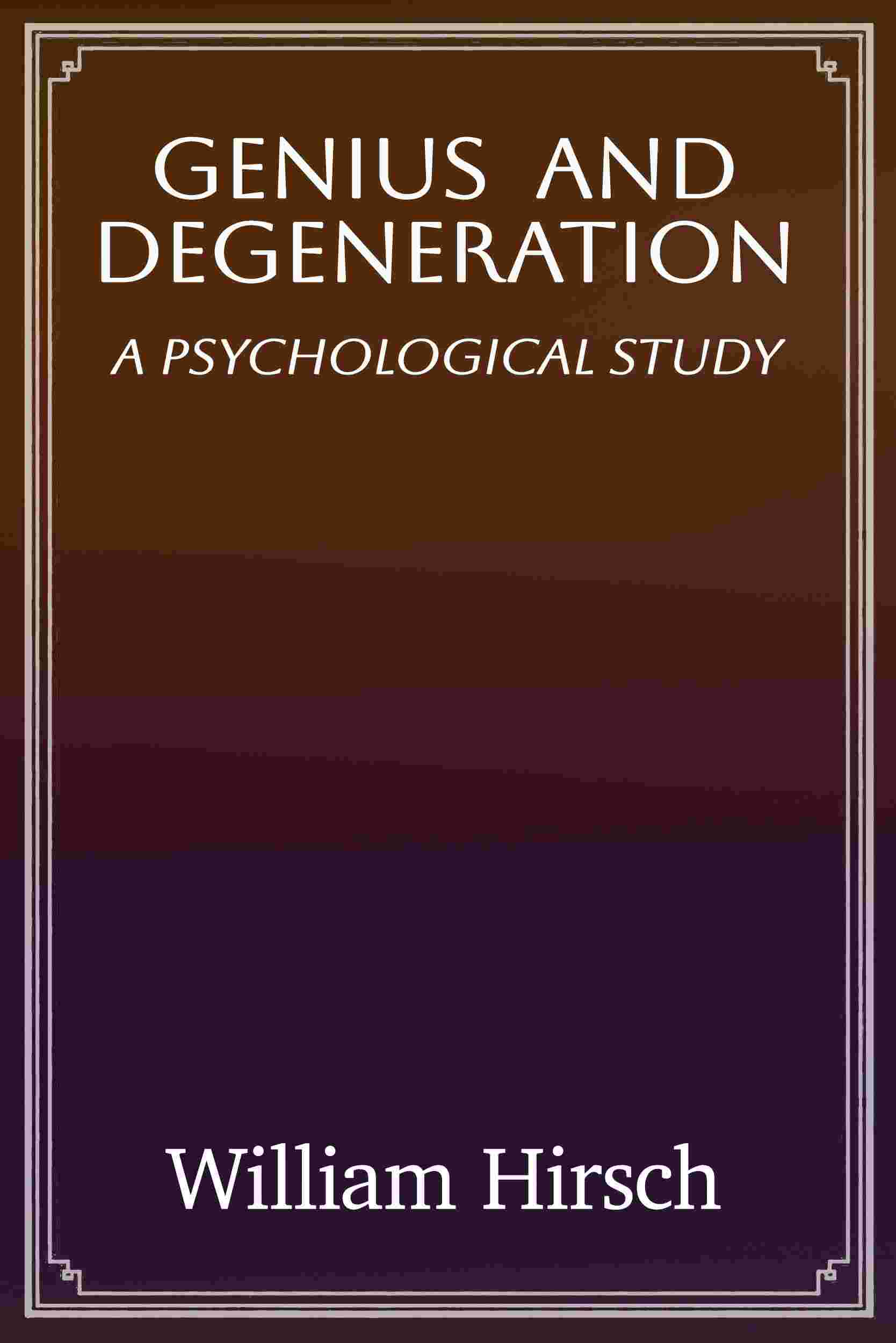 Cover of the audiobook “Genius and degeneration : A psychological study”