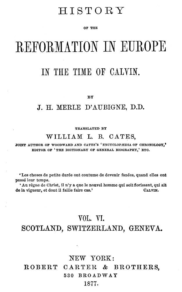 Cover of the audiobook “History of the Reformation in Europe in the Time of Calvin, Vol. 6 (of 8)”