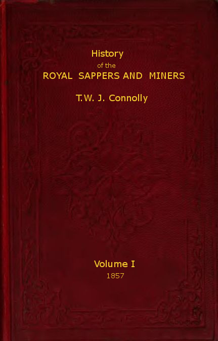 Cover of the audiobook “History of the Royal Sappers and Miners, Volume 1 (of 2)”