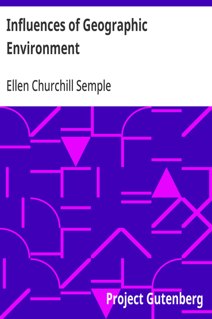 Cover of the audiobook “Influences of Geographic Environment”