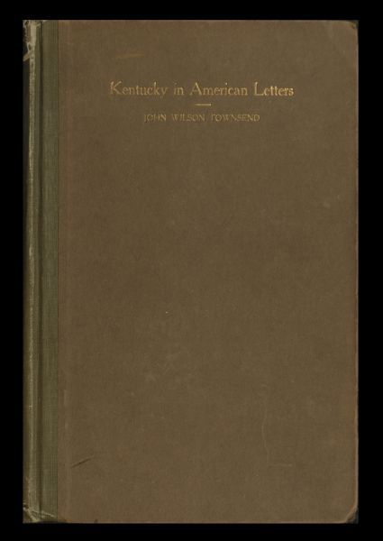 Cover of the audiobook “Kentucky in American Letters, 1784-1912. Vol. 2 of 2”