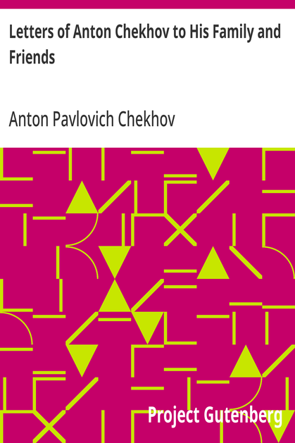 Cover of the audiobook “Letters of Anton Chekhov to His Family and Friends”