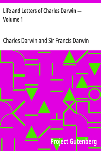 Cover of the audiobook “Life and Letters of Charles Darwin — Volume 1”