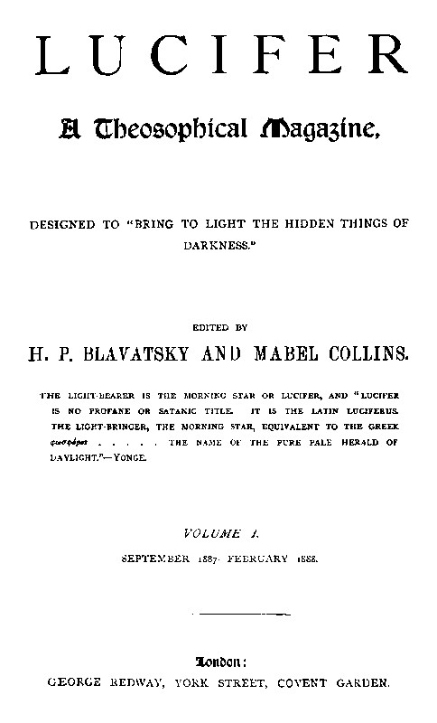 Cover of the audiobook “Lucifer: A Theosophical Magazine. Volume I. September 1887-February 1888.”