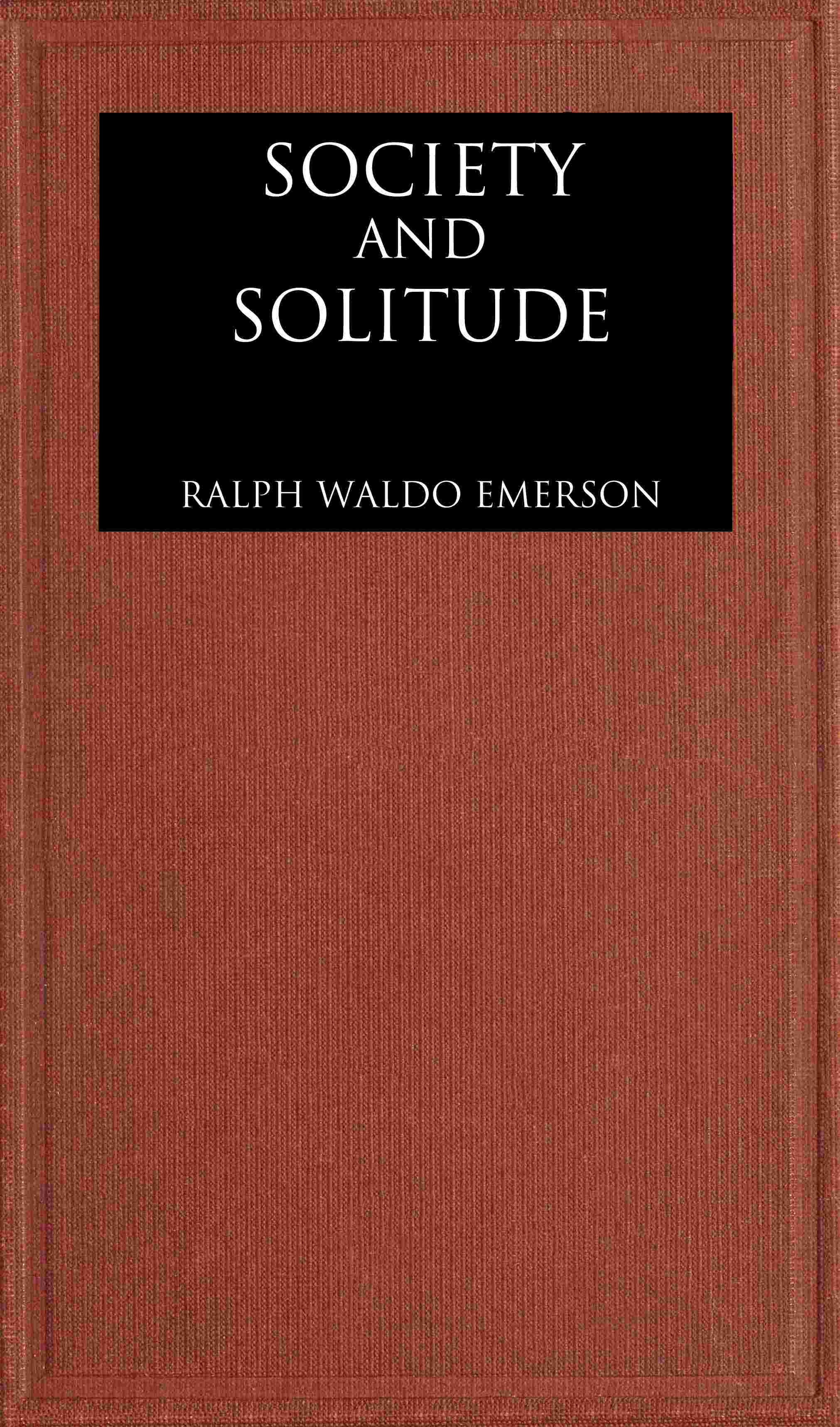 Cover of the audiobook “Society and solitude: Twelve chapters”