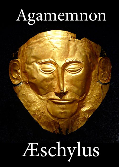 Cover of the audiobook “The Agamemnon of Aeschylus”