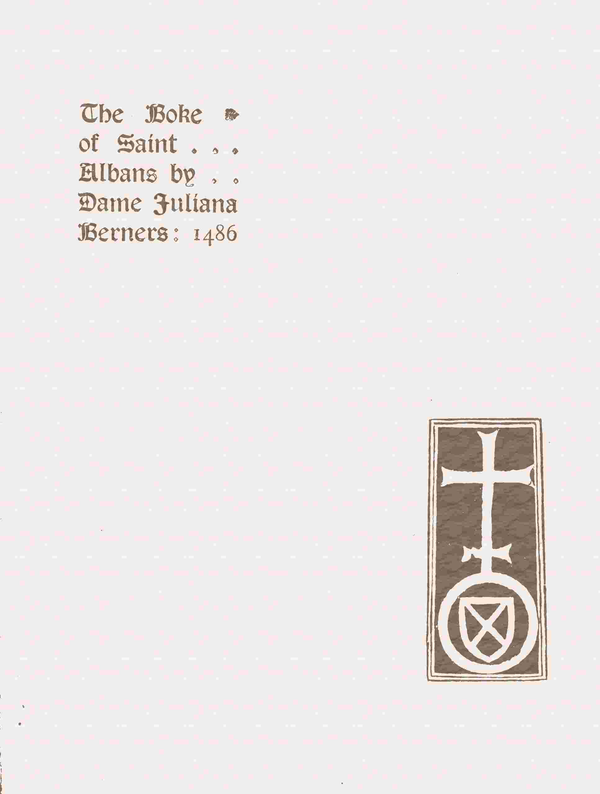 Cover of the audiobook “The boke of Saint Albans : containing treatises on hawking, hunting, and cote armour”