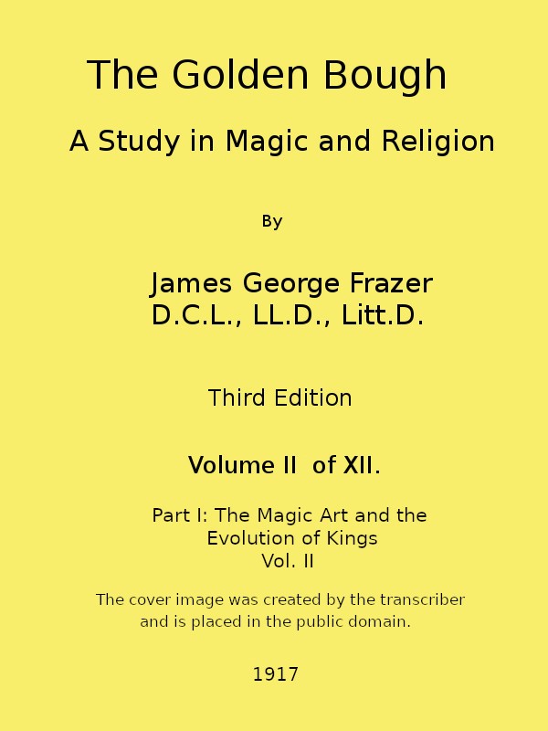 Cover of the audiobook “The Golden Bough: A Study in Magic and Religion (Third Edition, Vol. 02 of 12)”