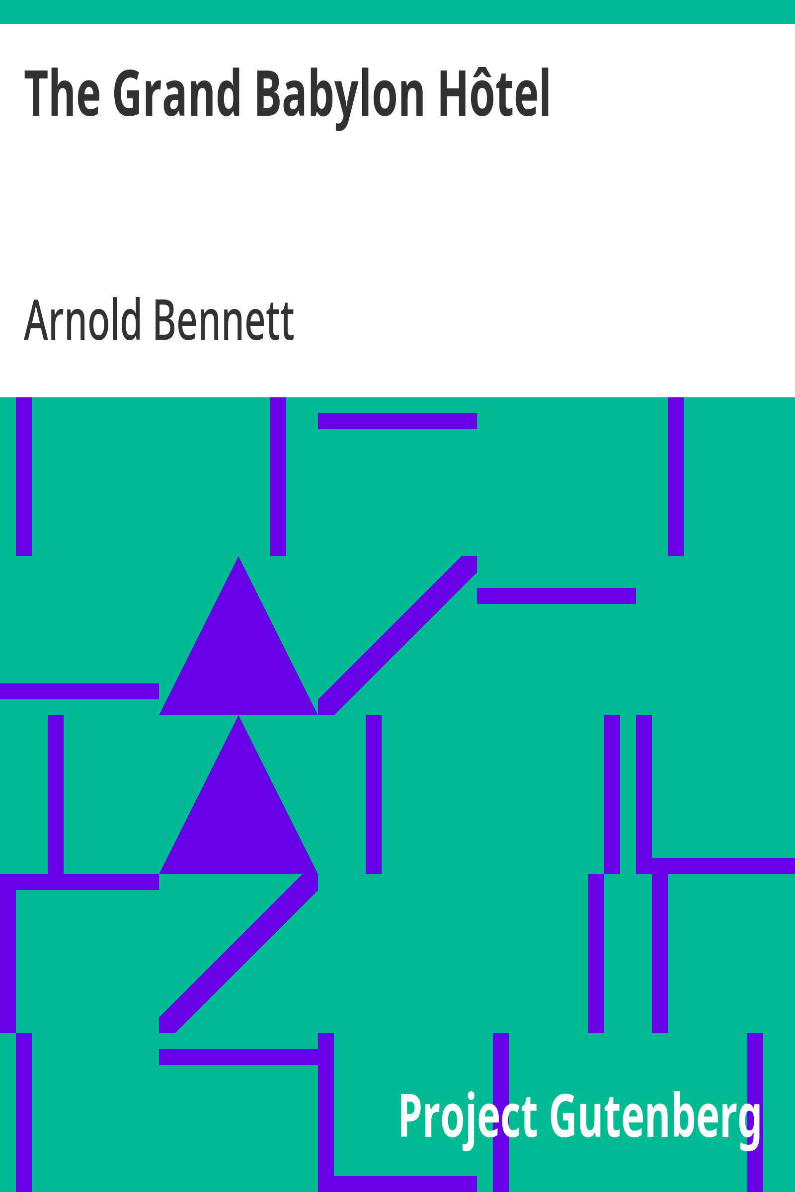 Cover of the audiobook “The Grand Babylon Hôtel”