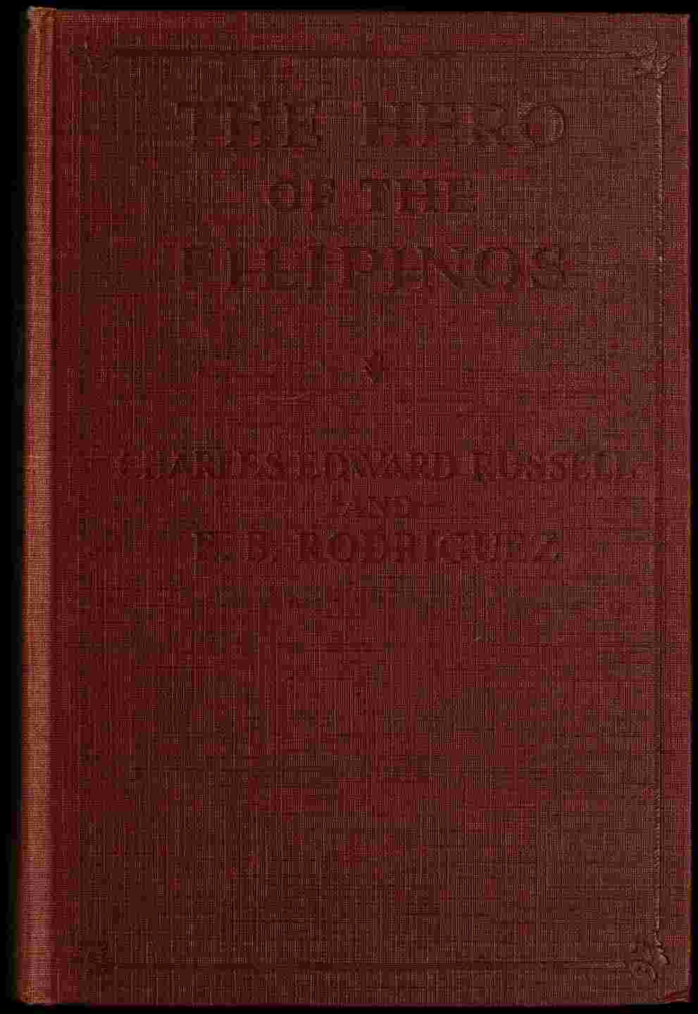 Cover of the audiobook “The hero of the Filipinos : The story of José Rizal, poet, patriot and martyr”