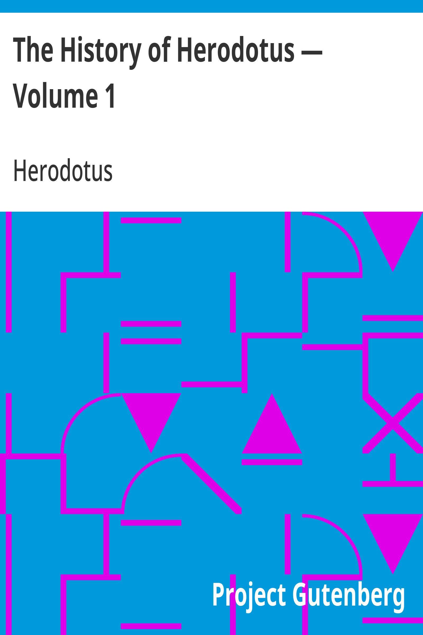 Cover of the audiobook “The History of Herodotus — Volume 1”
