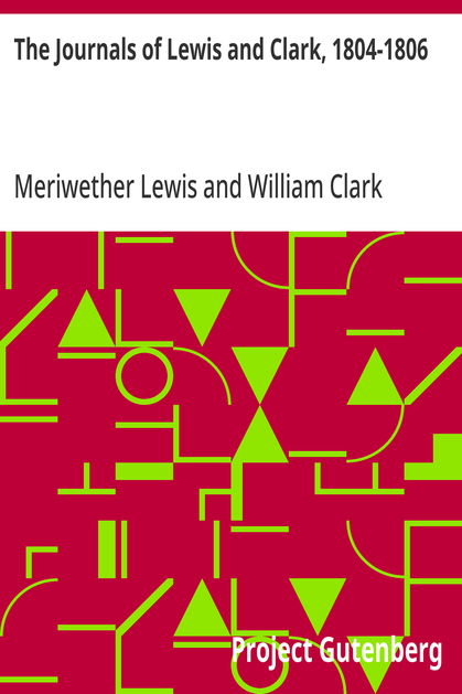 Cover of the audiobook “The Journals of Lewis and Clark, 1804-1806”