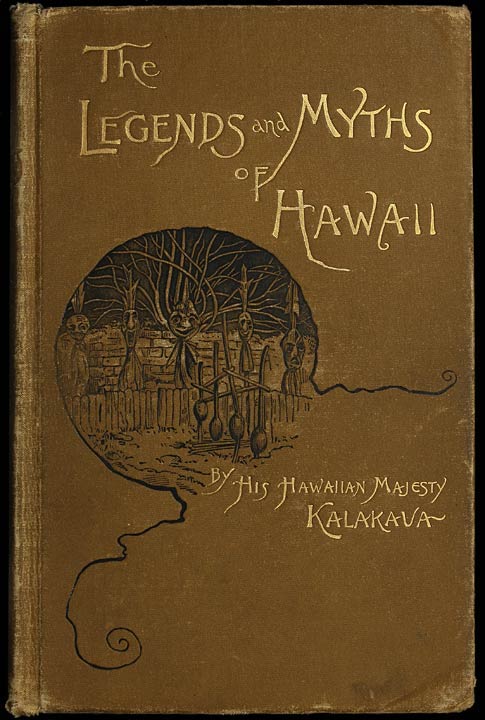 Cover of the audiobook “The Legends and Myths of Hawaii: The fables and folk-lore of a strange people”