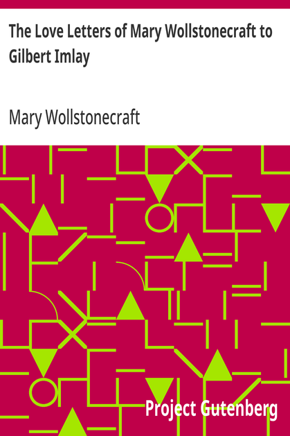 Cover of the audiobook “The Love Letters of Mary Wollstonecraft to Gilbert Imlay”