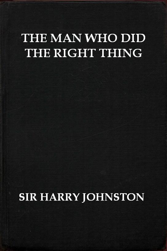 Cover of the audiobook “The Man Who Did the Right Thing: A Romance”