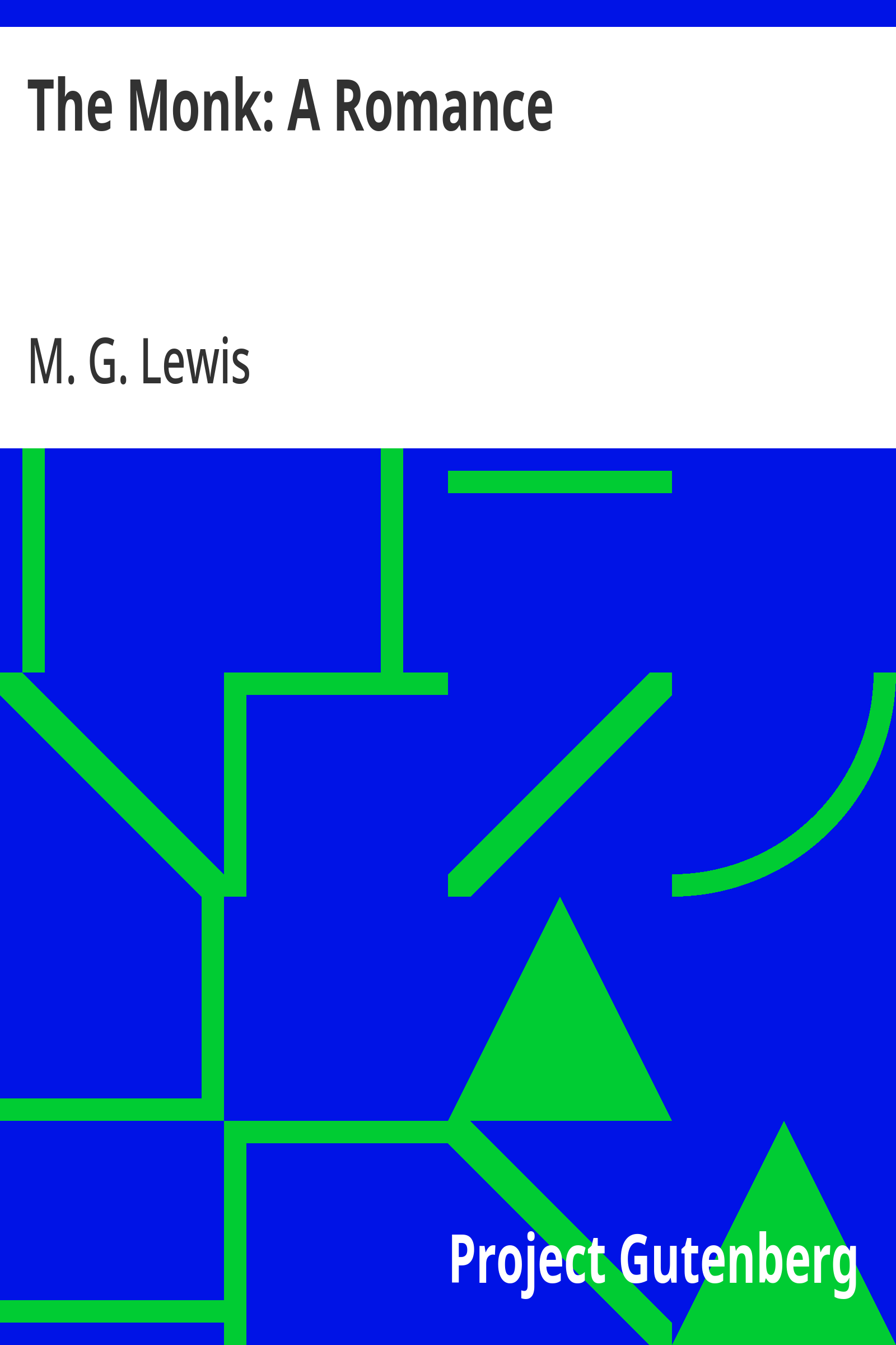 Cover of the audiobook “The Monk: A Romance”