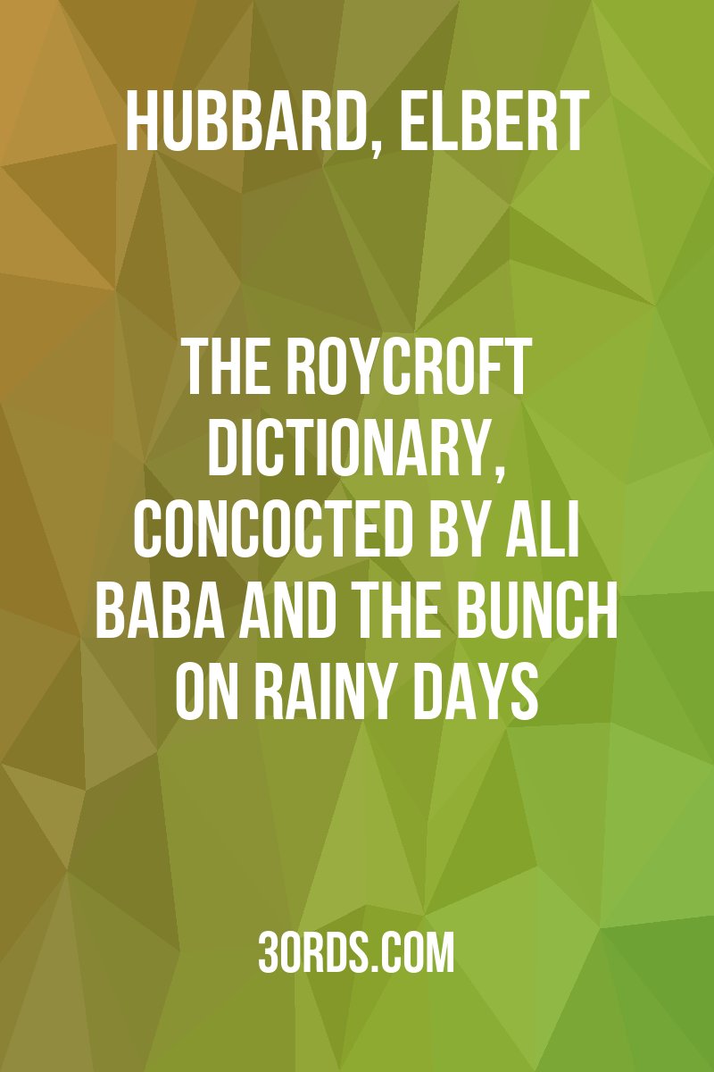 Cover of the audiobook “The Roycroft Dictionary, Concocted by Ali Baba and the Bunch on Rainy Days.”