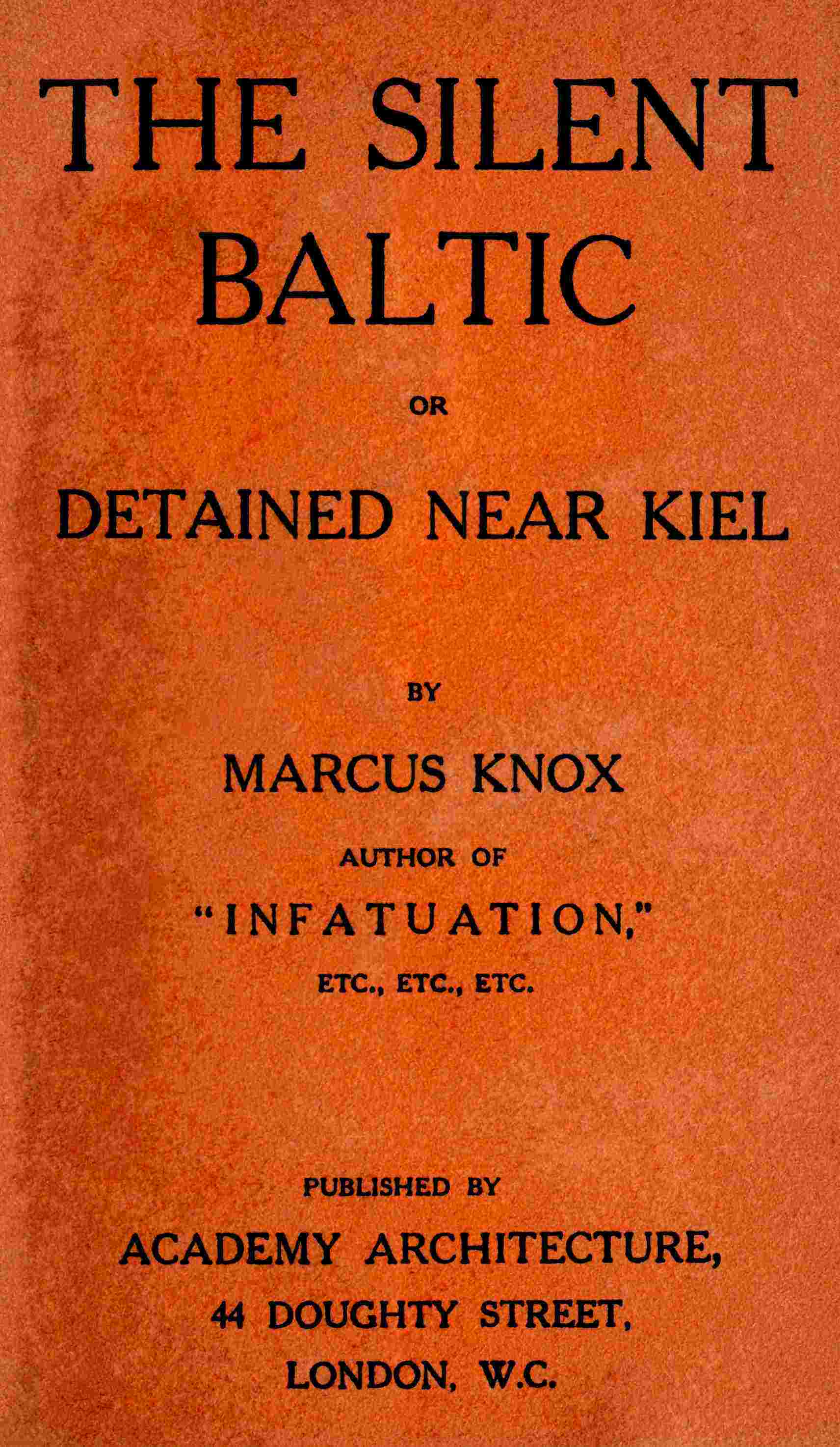 Cover of the audiobook “The silent Baltic : or, Detained near Kiel”