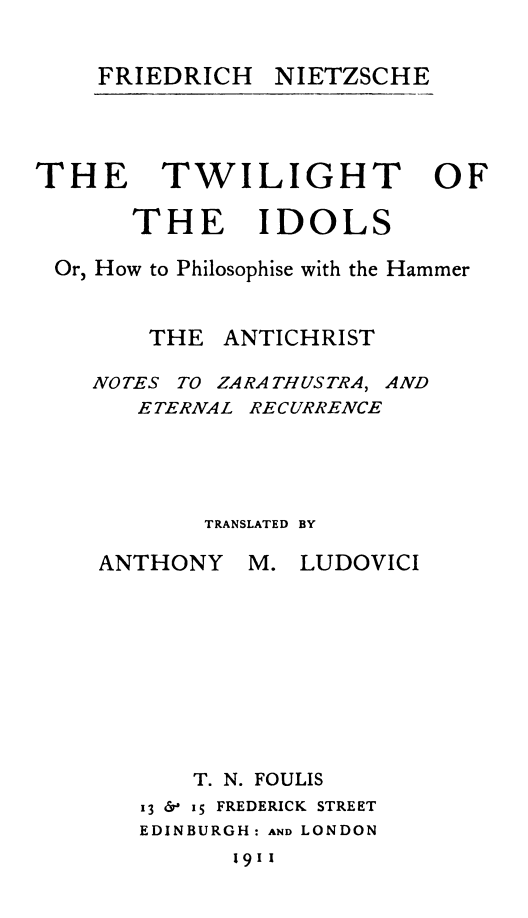 Cover of the audiobook “The Twilight of the Idols; or, How to Philosophize with the Hammer. The Antichrist”