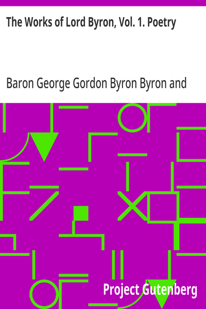 Cover of the audiobook “The Works of Lord Byron, Vol. 1. Poetry”