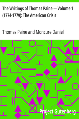 Cover of the audiobook “The Writings of Thomas Paine — Volume 1 (1774-1779): The American Crisis”