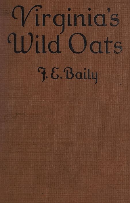 Cover of the audiobook “Virginia's wild oats”
